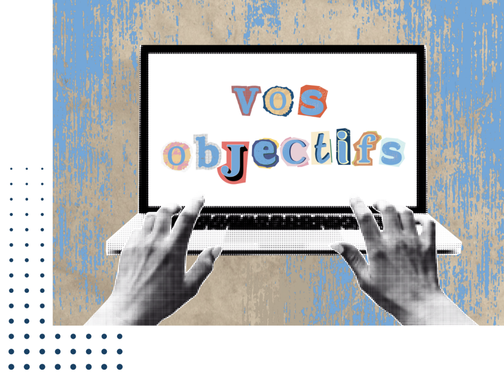 Définir vos objectifs patrimoniaux