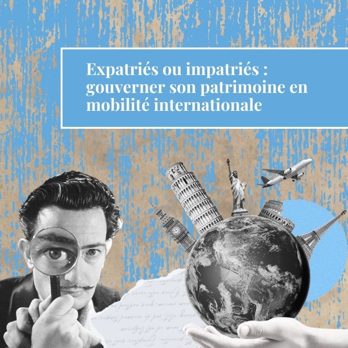 Gestionnaire de patrimoine international à Paris